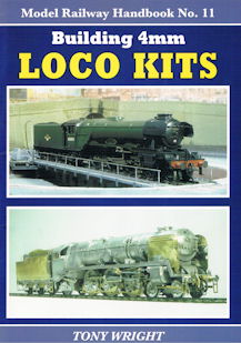Model Railway Handbook No.11: Building 4mm Loco Kits