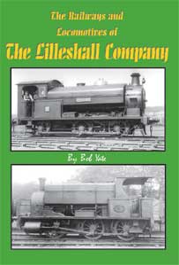 The Railways and Locomotives of  The LILLESHALL COMPANY