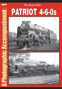 The Book of the PATRIOT 4-6-0s Accompaniment No1