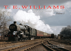 T.E. WILLIAMS: The Lost Colour Collection Volume 1