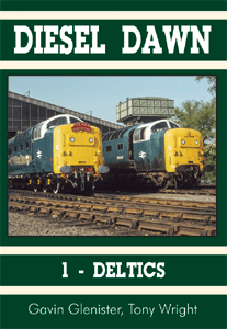 Diesel Dawn 1. Deltics