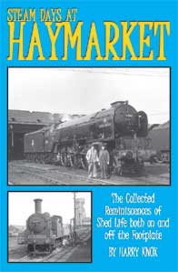 STEAM DAYS AT HAYMARKET SHED