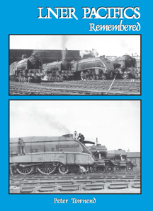 LNER PACIFICS REMEMBERED